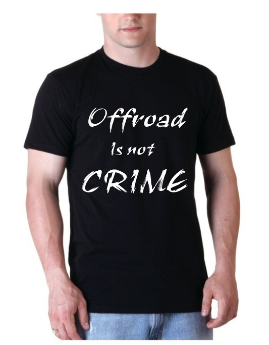 Offroad is not crime t-shirt